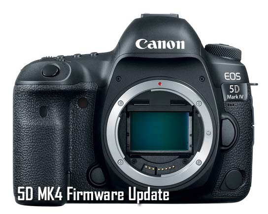 Canon 5D Mark IV update