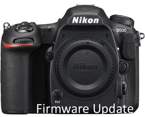 Nikon D500 firmware update