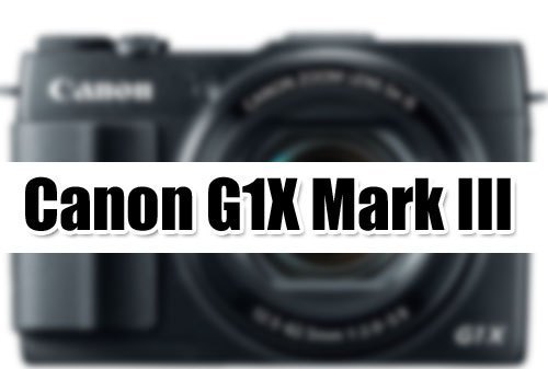 Canon G1X Mark III Full Specification